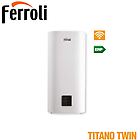 Ferroli scaldacqua elettrico titano twin 50l compatto a doppio serbatoio wifi garanzia 5 anni